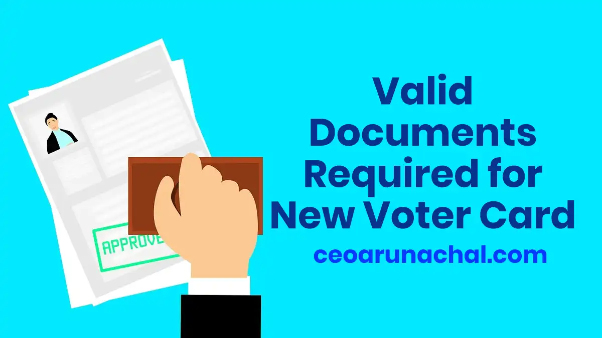 Valid Documents for New Voter ID